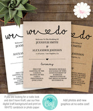 Load image into Gallery viewer, We Do Printable Wedding program, editable template, A502