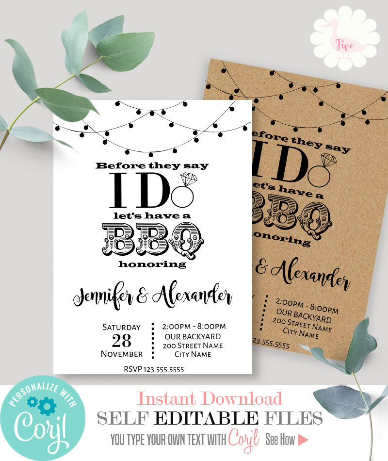 Before they say I do let's have a BBQ, printable self-editable template, A300