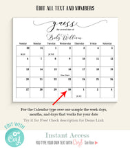 Load image into Gallery viewer, Guess Baby&#39;s Due Date Calendar Baby Shower Game, Printable Editable Template, G117
